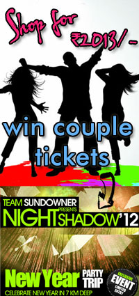 Shop for Rs. 2012/- and win new year party trip worth Rs. 16000/-